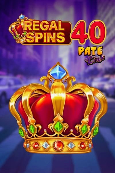 Slot Regal Spins 40 Pate Link su Cleobetra Casino